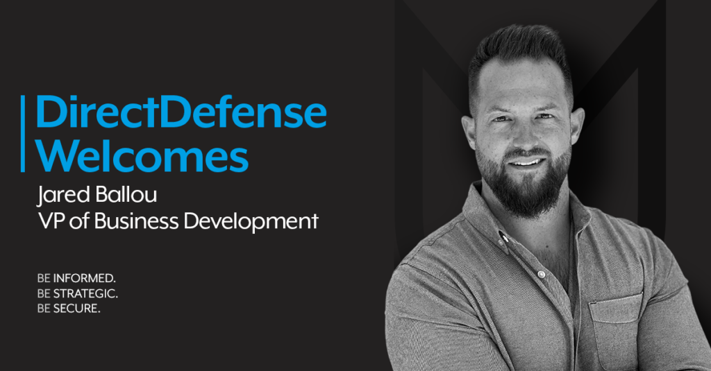 DirectDefense Appoints Jared Ballou as Vice President of Business Development