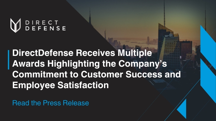 DirectDefense Receives Multiple Awards Highlighting the Company’s Commitment to Customer Success and Employee Satisfaction