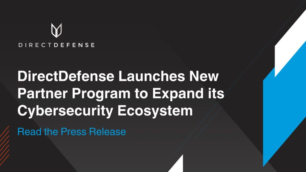 DirectDefense Launches New Partner Program to Expand its Cybersecurity Ecosystem