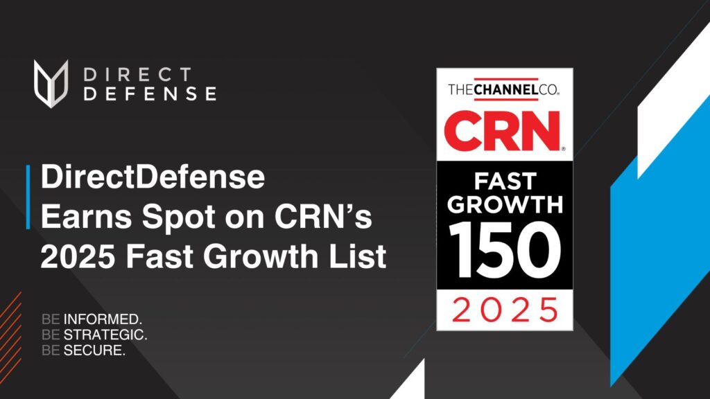 DirectDefense Named to CRN’s Fast Growth 150 List for 2025