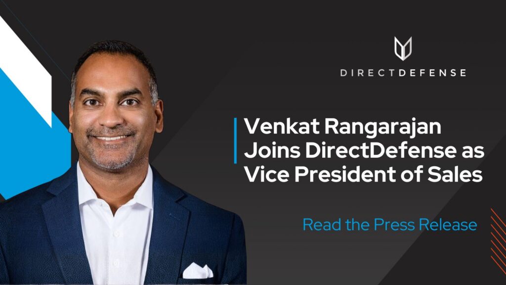 Venkat Rangarajan Joins DirectDefense as Vice President of Sales